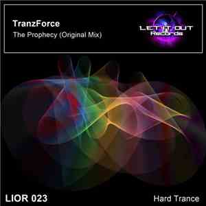 TranzForce - The Prophecy download flac