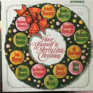 Various - Have Yourself A Merry Little Christmas download flac