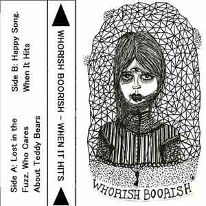 Whorish Boorish - When It Hits download flac