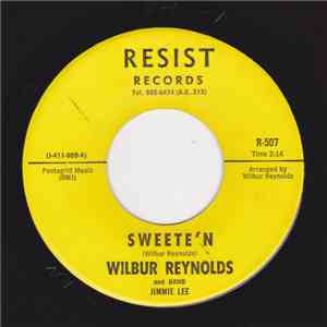 Wilbur Reynolds - Sweete’n download flac