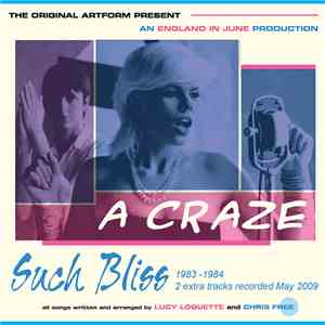 A Craze - Such Bliss download flac