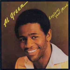 Al Green - Explores Your Mind download flac