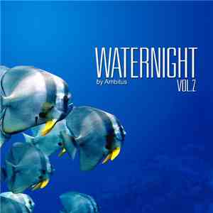 Ambitus, The Low Shoe Orchestra - Waternight Volume 2 download flac