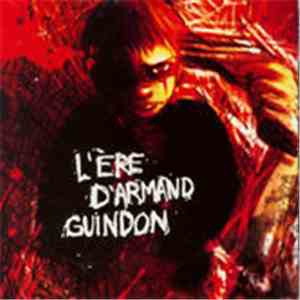 Armand Guindon - L'ère d'Armand Guindon download flac