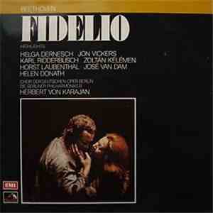 Beethoven, Herbert von Karajan, Chor der Deutschen Oper Berlin, Der Berliner Philharmoniker - Fidelio Highlights download flac