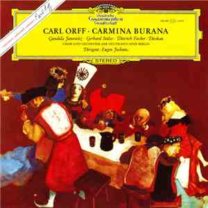 Carl Orff, Gundula Janowitz ∙ Gerhard Stolze ∙ Dietrich Fischer-Dieskau, Orchester Der Deutschen Oper Berlin, Chor der Deutschen Oper Berlin, Eugen Jochum - Carmina Burana download flac