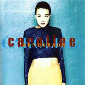 Caroline Henderson - Cinemataztic download flac