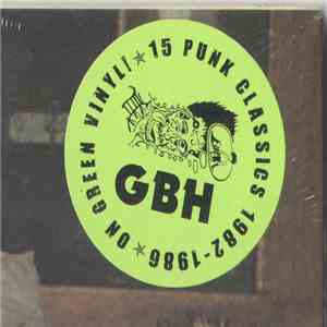 Charged G.B.H - The Very Best Of Charged G.B.H download flac