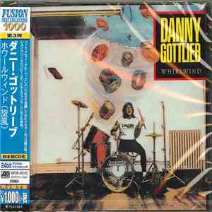 Danny Gottlieb - Whirlwind download flac