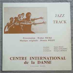 Dennis Wiley - Jazz Track download flac