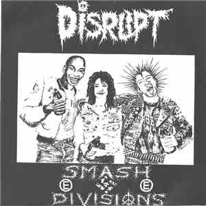 Disrupt - Smash Divisions download flac