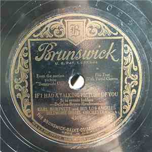 Earl Burtnett And His Los Angeles Biltmore Hotel Orchestra - Sunnyside Up / If I Had A Talking Picture Of You download flac
