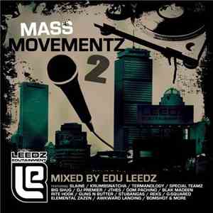 Edu Leedz - Mass Movementz 2 download flac