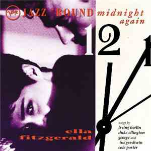 Ella Fitzgerald - Jazz 'Round Midnight Again download flac