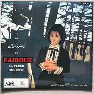 فيروز = Fairouz - زهرة المدائن = La Fleur Des Cités download flac