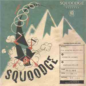 Fia Sco & The Majestics - Squoodge Collectors Club 6 download flac