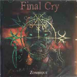 Final Cry - Zombique download flac