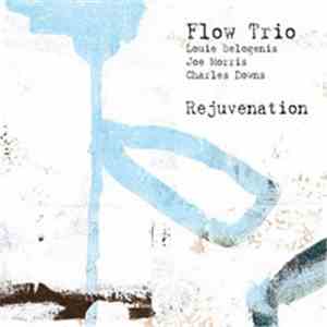 Flow Trio - Rejuvenation download flac
