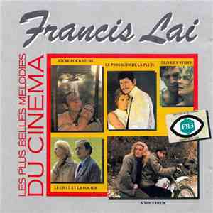 Francis Lai - Les Plus Belles Mélodies Du Cinéma download flac