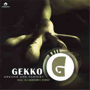 Gekko - Dreams And Fantasy download flac