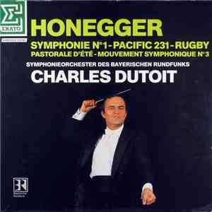Honegger - Symphonie No.1 - Pacific 231 - Rugby - Pastorale D'Été - Mouvement Symphonique No. 3 download flac