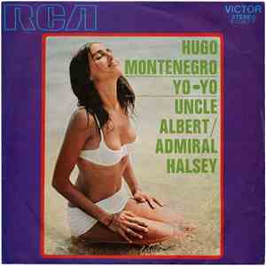 Hugo Montenegro - Yo-Yo / Uncle Albert / Admiral Halsey download flac