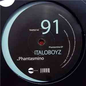 Italoboyz - Phantasmino EP download flac