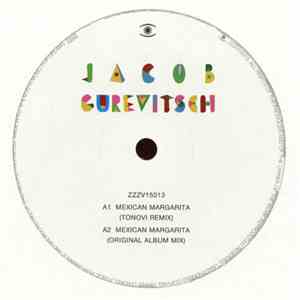 Jacob Gurevitsch - Mexican Margarita / Mapa De Soledad download flac
