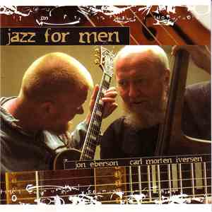 Jon Eberson, Carl Morten Iversen - Jazz For Men download flac