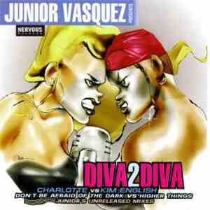 Junior Vasquez Presents Charlotte Vs Kim English - Diva2Diva download flac