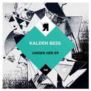 Kalden Bess - Under Her EP download flac