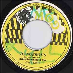 Keble Drummond & The Cables - Dangerous download flac