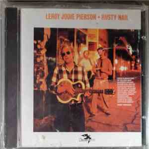 Leroy Jodie Pierson - Rusty Nail download flac