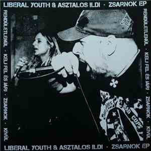 Liberal Youth, Asztalos Ildi - Zsarnok Ep download flac