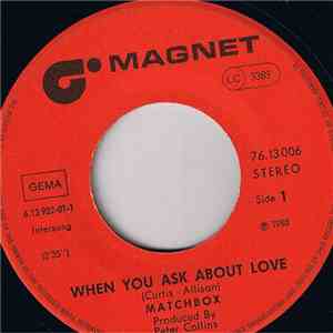 Matchbox - When You Ask About Love download flac