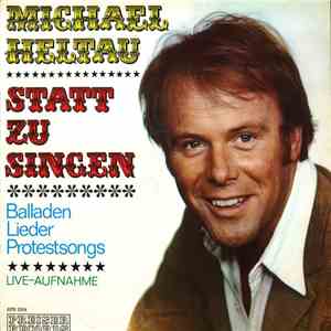 Michael Heltau - Statt Zu Singen download flac