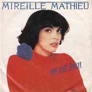Mireille Mathieu - On Est Bien download flac