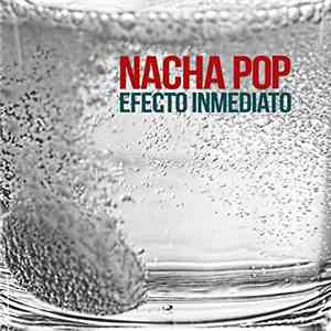 Nacha Pop - Efecto Inmediato download flac