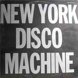 New York Disco Machine - New York Disco Machine download flac