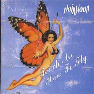 Nojahoda - Teach Me How To Fly download flac