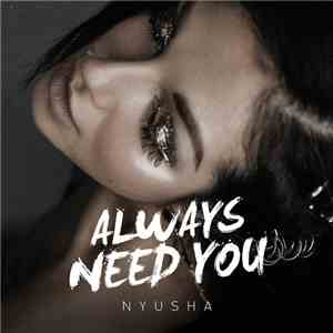 Nyusha - Always Need You FLAC album