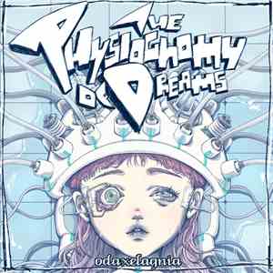 odaxelagnia - The Physiognomy Of Dreams download flac