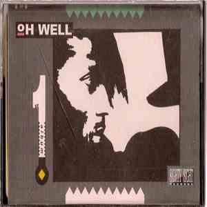 Oh Well - First Album download flac