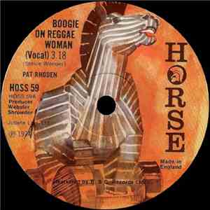 Pat Rhoden / Dez All Stars - Boogie On Reggae Woman FLAC album