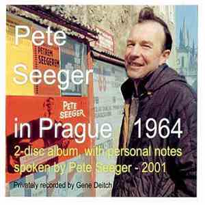 Pete Seeger - Pete Seeger In Prague 1964 download flac