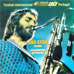 Rão Kyao - Live At Cascais download flac
