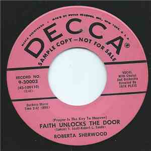 Roberta Sherwood - Faith Unlocks The Door / My Heart Is A Chapel download flac