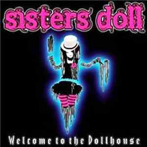 Sisters Doll - Welcome to Dollhouse download flac