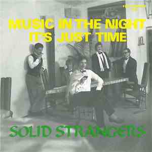 Solid Strangers - Music In The Night FLAC album