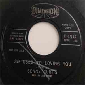 Sonny Curtis - So Used To Loving You download flac
